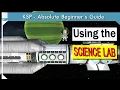 Complete Science Lab Guide KSP Beginner s Guide