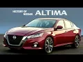HISTORY OF NISSAN ALTIMA