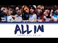 Download Lagu StrayKids All In Lyrics (Stray Kids All In 歌詞 [Kan/Rom/Eng]