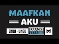 Download Lagu [ Karaoke ] Enda (Ungu) - Maafkan Aku
