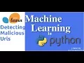 Detecting Malicious Urls with Machine Learning In Python