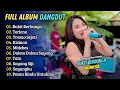 Download Lagu Din Anesia - BUKIT BERBUNGA - TERLENA || FULL ALBUM DANGDUT