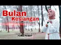 Download Lagu Bulan Kesiangan - Yona Febby (Official Music Video)