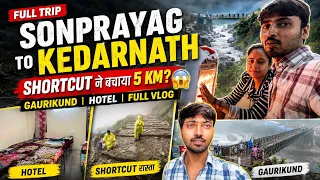 Kedarnath Jaate Hue Ye Shortcut Dekh Liya π± | Sonprayag To Kedarnath | Full Vlog | shivam Nagi