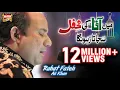 Download Lagu Rahat Fateh Ali Khan Ft. Wajhi Farooqi - Main Aqa Ki Mehfil - New Naat - Heera Gold