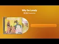 (2016) 원더걸스(Wonder Girls) - Why So Lonely [싱크가사/Lyric Video]