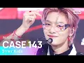 Download Lagu Stray Kids(스트레이 키즈) - CASE 143 @인기가요 inkigayo 20221023