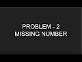 CSES PROBLEMSET INTRODUCTORY PROBLEMS PROBLEM 2 MISSING NUMBER