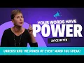 Your Words Have Power Understand the Power of Every Word You Speak Joyce Meyer