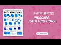 Let s Talk About Inkscape Path Functions