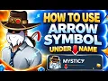 How To Use Arrow Symbol Under The Name In Free Fire Free Fire Arrow Symbol Tutorial 2026