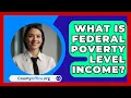 Lagu What Is Federal Poverty Level Income? - CountyOffice.org
