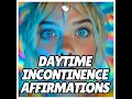 Daytime Incontinence Affirmations Diaper Lover Hypnosis
