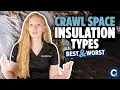 Best Crawl Space Insulation Options What Works and What Doesn t