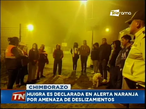 Huigra es declarada en alerta naranja por amenaza de deslizamientos