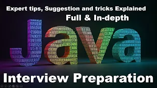 Java Interview Preparation Expert Tips Tricks for Acing Your Next Interview