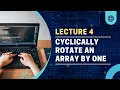 Cyclically Rotate an Array by One