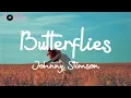 Johnny Stimson - Butterflies (Lyrics)