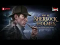 Lagu Best of Sherlock Holmes | Sunday Suspense | Detective Stories | Mirchi Bangla