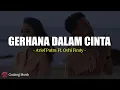 Lagu Arief Putra Ft. Ovhi Firsty - Gerhana Dalam Cinta (Lirik)