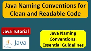 Java Naming Conventions for Clean and Readable Code Naming Conventions in Java Java Tutorial