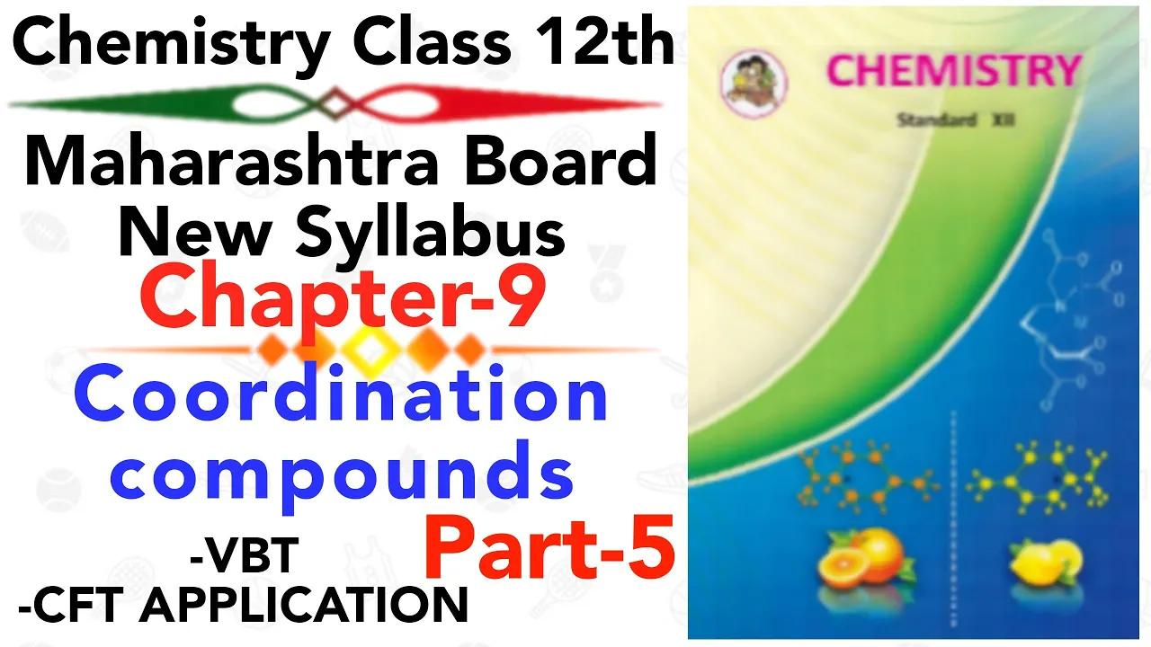 part-5 ch-9 Coordination compounds class 12 science HSC board new syllabus VBT || CFT APPLICATION