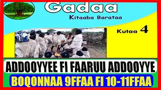 Addooyyee Fi Faaruu Addooyyee Torbii Adula Gadaa Kutaa 4ffaa Boqonnaa 9 10 Fi 11ffaa 