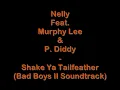 Nelly Feat. Murphy Lee & P. Diddy - Shake Ya Tailfeather [HIGH QUALITY - HQ] - ORIGINAL