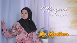 menyesal ria agustiana official video music mansyur s