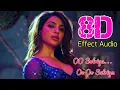 Download Lagu Oo Solriya Oo Oo Solriya(Tamil) -Pushpa... 8D Effect Audio song (USE IN 🎧HEADPHONE)  like and share