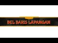 Download Lagu BEL BARIS LAPANGAN 07:30