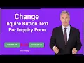 Change Inquire Button Text For Inquiry Form