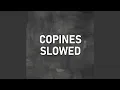 Download Lagu Copines Slowed (Remix)