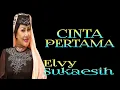 Download Lagu Cinta pertama Elvy Sukaesih lirik_Tembang kenangan