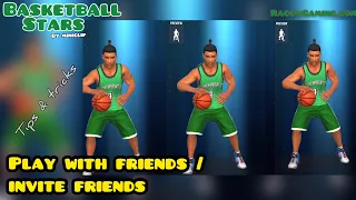 How to play basketball Stars with friends invite friends in basketball Stars