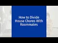 How to Divide House Chores With Roommates