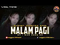 Download Lagu FUNKOT MALAM PAGI | FUNKYTONE STYLE REMIX TERBARU 2025 | BY MAZ EZZZ 05