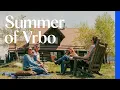 Summer of Vrbo Vrbo