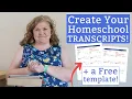 Homeschool High School Transcripts 5 Things to Include FREE Template