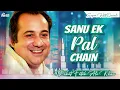 Sanu Ek Pal Chain | Rahat Fateh Ali Khan | Best Qawwali | official HD video | Hi-Tech Music