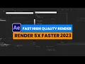 After Effects Fast High Quality Render - 5X Faster 2021 Fast Rendering Tips Best RENDER Fxmuni