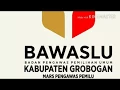 Download Lagu Mars Pengawas Pemilu 2017 dari PANWASKAB GROBOGAN