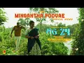 Lagu Mingantha Poovae Lyrical Video-MG24 | Sadhasiva Jayaraman | Vallavan Annadurai | Mathangi Ajithkumar