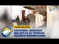 Lagu Keranda Jenazah Melintas Di Tengah Resepsi Pernikahan