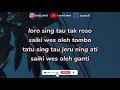 Download Lagu Wes Oleh Ganti - Esa Risty || Lirik Lagu