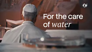 Pray with the Pope: For the care of water | September 2026