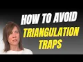 3 Ways to Avoid The Narcissist s Triangulation Trap by Lise Leblanc