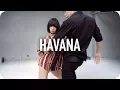Download Lagu Havana - Camila Cabello ft. Young Thug / May J Lee Choreography