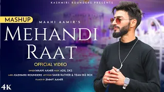 mehandi raat mashup maahi aamir mir umer adil dks super hit kashmiri song