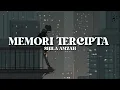 Download Lagu MEMORI TERCIPTA | SHILA AMZAH  | (Lyrics Video)